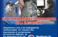 13 DE JULIO: DÍA DEL TRABAJADOR Y LA TRABAJADORA DE LA ELECTRICIDAD