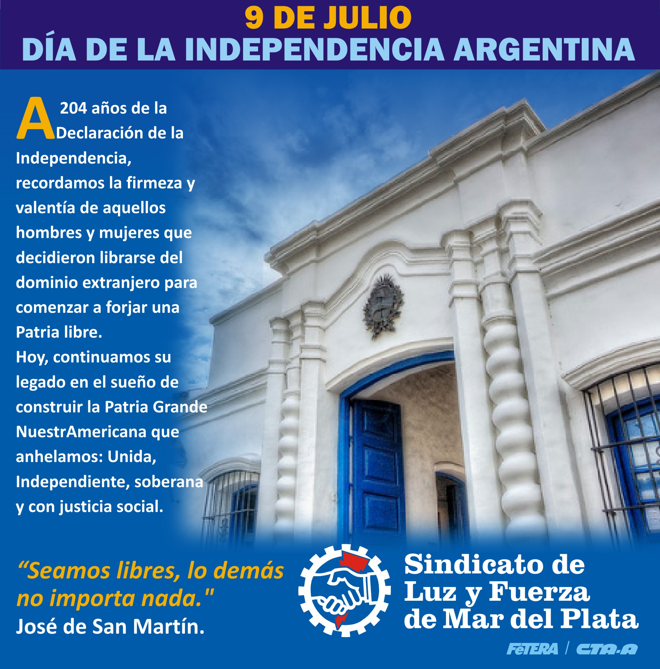 9 DE JULIO - DÍA DE LA INDEPENDENCIA ARGENTINA
