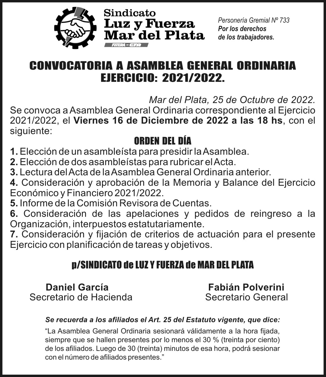 CONVOCATORIA A ASAMBLEA GENERAL ORDINARIA EJERCICIO DEL 1/05/2021 AL 30/04/2022
